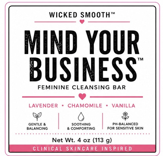 Wicked Smooth Mind Your Business Feminine Cleansing Bar label
